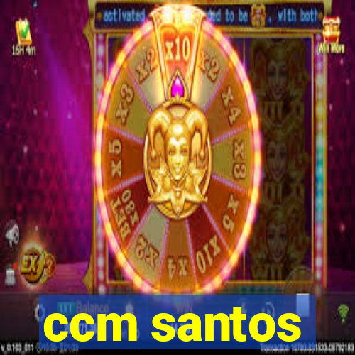 ccm santos